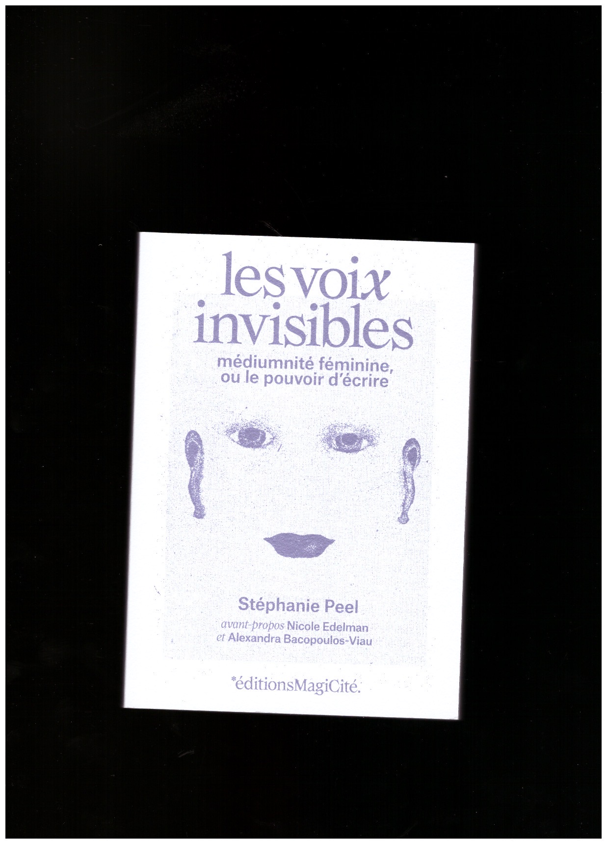 PEEL, Stéphanie - Les voix invisibles